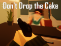 Spil Don't Drop the Cake