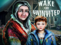 Spil Wake the Uninvited