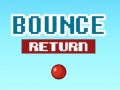 Spil Bounce Return