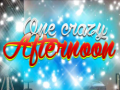 Spil One Crazy Afternoon