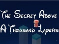 Spil The Secret Above A Thousand Layers