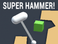 Spil Super Hammer