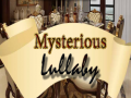 Spil Mysterious Lullaby