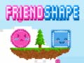 Spil Friendshape
