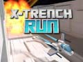 Spil X-Trench Run