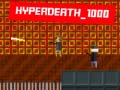 Spil Hyperdeath_1000