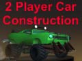 Spil 2 Player Car Construction