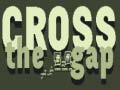 Spil Cross the Gap