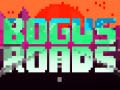 Spil Bogus Roads