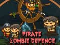 Spil Pirate Zombie Defence