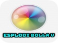Spil Esplodi Bolla V