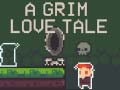 Spil A Grim Love Tale