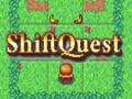 Spil Shift Quest