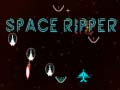 Spil Space Ripper
