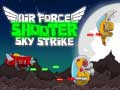 Spil Air Force Shooter Sky Strike