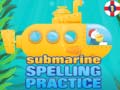 Spil Submarine Spelling Practice