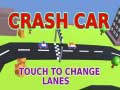 Spil Crash Car