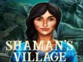 Spil Shaman's Village
