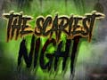 Spil The Scariest Night