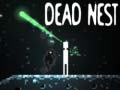 Spil Dead Nest