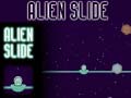 Spil Alien Slide