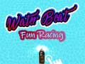 Spil Water Boat Fun Racing