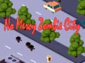 Spil No Mercy Zombie City