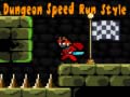 Spil Dungeon Speed Run Style