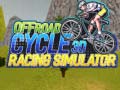 Spil Offroad Cycle 3D Racing Simulator