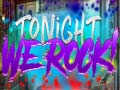 Spil Tonight We Rock