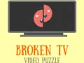 Spil Broken TV Video Puzzle