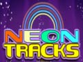 Spil Neon Tracks