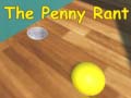 Spil The Penny Rant