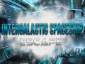 Spil Intergalactic Spaceship Escape