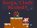 Spil Santa Claus Rushed!