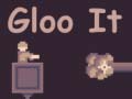 Spil Gloo It