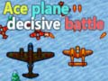 Spil Ace plane decisive battle