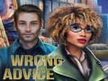 Spil Wrong Advice