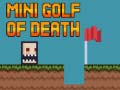 Spil Mini golf of death