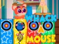 Spil Whack A Mouse
