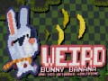 Spil Weird Bunny Banana