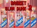 Spil Basket Slam Dunk 2