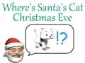 Spil Where's Santa's Cat Christmas Eve