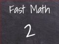 Spil Fast Math 2