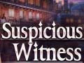 Spil Suspicious Witness