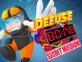 Spil Defuse The Bomb: Secret Mission