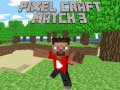 Spil Pixel Craft Match 3