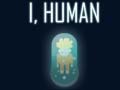 Spil I, Human
