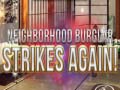 Spil Neighborhood Burglar Strikes Again!