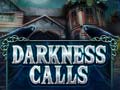 Spil Darkness Calls